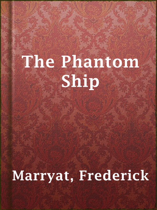 Title details for The Phantom Ship by Frederick Marryat - Available